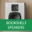 BOOKSHELF SPEAKER